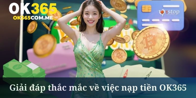 Nhiều người chơi không nhận được khuyến mãi nạp tiền OK365